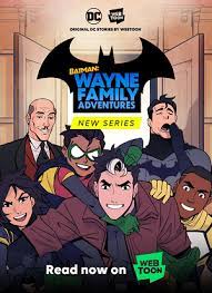 Batman: Wayne Family Adventures